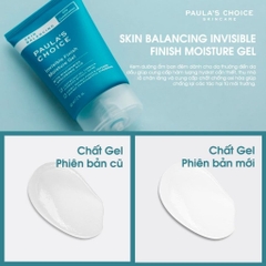 [PAULA'S CHOICE] GEL DƯỠNG ẨM KIỂM SOÁT DẦU INVISIBLE FINISH MOISTURE GEL 60ML