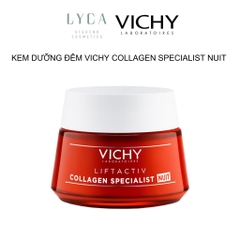 [VICHY] Kem Dưỡng Hỗ Trợ Sáng Da, Mờ Thâm Nám Ban Đêm Vichy Liftactiv Collagen Specialist Night 50ml