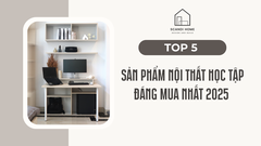 Top 5 Sản Phẩm Nội Thất Học Tập Đáng Mua Nhất Dịp Back To School 2025