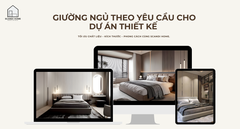 Giường ngủ thiết kế theo yêu cầu: Tối ưu chất liệu – Kích thước – Phong cách cùng Scandi Home.