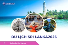 Du lịch Sri Lanka 2026: Colombo - Negombo - Pinnawala - Kandy - Kalutara - Nuwara - Eliya