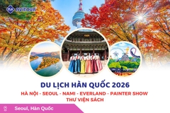 Du Lịch Hàn Quốc 2026: Hà Nội - Seoul - Nami - Everland - Painter Show - Thư Viện Sách