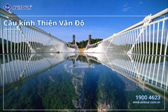 DU LỊCH PHƯỢNG HOÀNG CỔ TRẤN - THIÊN MÔN SƠN - HỒ ĐỘNG ĐÌNH - HỒ BẢO PHONG - TRƯƠNG GIA GIỚI