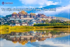 Du Lịch Lễ 30/4: Tour Hà Nội - Lệ Giang - Shangrila - Hà Nội