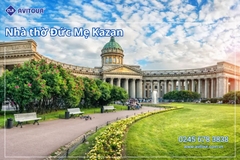 Du lịch nước Nga 2026: Tour Hà Nội - Moscow - Saint Petersburg từ Hà Nội