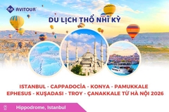 Du lịch Thổ Nhĩ Kỳ: Tour Istanbul - Cappadoci̇a - Konya - Pamukkale - Ephesus - Kuşadasi -Troy - Çanakkale từ Hà Nội 2026