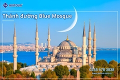 Du lịch Thổ Nhĩ Kỳ: Tour Istanbul - Cappadocia - Konya - Pamukkale - Kusadasi - Canakkale - Istanbul từ Hà Nội 2026