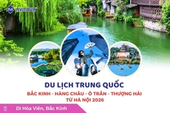 Du lịch Trung Quốc: Tour Bắc Kinh - Hàng Châu - Ô Trấn - Thượng Hải từ Hà Nội 2026