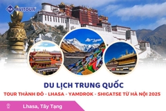 Du lịch Trung Quốc: Tour Thành Đô - Lhasa - Yamdrok - Shigatse từ Hà Nội 2025