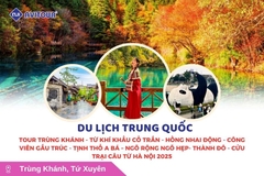 Du lịch Trung Quốc: Tour Trùng Khánh - Từ Khí Khẩu cổ trấn - Hồng Nhai Động - Công viên gấu trúc - Tịnh Thổ A Bá - Ngõ rộng ngõ hẹp - Thành Đô - Cửu Trại Câu từ Hà Nội 2025