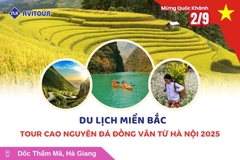 Du lịch Việt Nam lễ 2/9: Tour cao nguyên đá Đồng Văn từ Hà Nội 2025