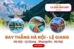 Duy nhất bay thẳng Hà Nội - Lệ Giang 2024| Hà Nội - Lệ Giang - Shangrila - Hà Nội