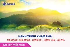 HÀNH TRÌNH KHÁM PHÁ HÀ GIANG –YÊN MINH – LŨNG CÚ – ĐỒNG VĂN – HÀ NỘI