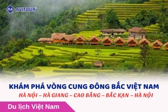 KHÁM PHÁ VÒNG CUNG ĐÔNG BẮC VIỆT NAM: HÀ NỘI – HÀ GIANG – CAO BẰNG – BẮC KẠN – HÀ NỘI