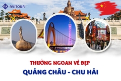 THƯỞNG NGOAN VẺ ĐẸP QUẢNG CHÂU - CHU HẢI