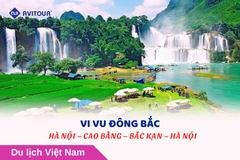 Vi Vu Đông Bắc: HÀ NỘI – CAO BẰNG – BẮC KẠN – HÀ NỘI