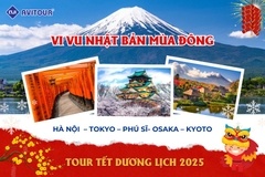 VI VU NHẬT BẢN MÙA ĐÔNG HÀ NỘI  – TOKYO – PHÚ SĨ- OSAKA – KYOTO