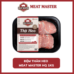 ĐỆM THĂN HEO KIỂU HQ MEAT MASTER