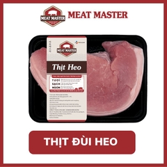 Thịt đùi heo Meat Master