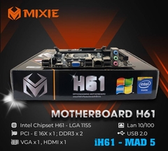 Bo Mạch Chủ - Mainboard MIXIE H61