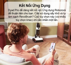 Máy hút bụi lau nhà Roborock Dyad Pro