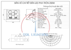 Đèn LED pha tròn công suất 250W mã TQL-DPT5-250