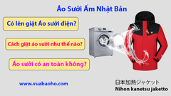 Có lên giặt Áo sưởi điện? Cách giặt áo sưởi ? Áo sưởi có An toàn không?
