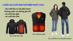 3 MẪU ÁO SƯỞI ẤM PHỔ THÔNG NHẤT 2023