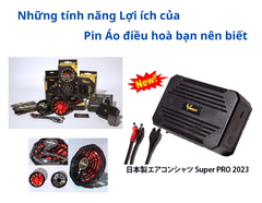 Tính năng Lợi ích của Pin Áo điều hoà