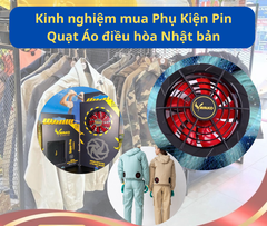 Mua Phụ Kiện kiện Áo điều hòa Nhật bản tại Showroom Hà nội