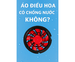 Áo điều hòa có chống nước không?