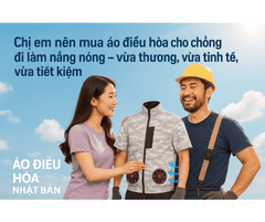Chị em nên mua áo điều hòa cho chồng đi làm nắng nóng – vừa thương, vừa tinh tế, vừa tiết kiệm