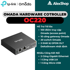 TP-Link Omada OC220 Thiết Bị Quản Lý Tập Trung Omada Hardware Controller