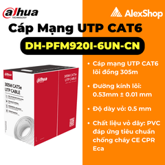 DH-PFM920I-6UN-CN | CHÓNG CHÁY Cuộn 305M Cáp Mạng UTP CAT6 Lõi Đồng Nguyên Chất, 0.51 mm, 0.01 mm