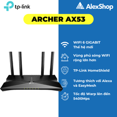 [AX3000] Thiết Bị Phát Wifi 6 TP-Link Archer Ax53, Băng Thông AX3000