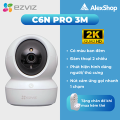 Camera Wifi Ezviz C6N Pro 3MP Xoay 360° – Quan Sát 2K, Đàm Thoại 2 Chiều