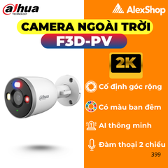 [3M] Camera Dahua Ngoài Trời Cố Định F3D-PV, Đàm Thoại 2 Chiều, Màu Đêm