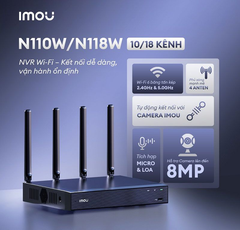[18 Kênh] Đầu Thu Imou Wireless NVR-N118W-8A0E Hỗ Trợ Onvif, Hỗ Trợ 5MP và 8MP