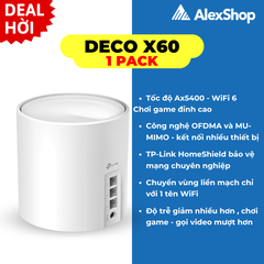 [AX5400] Bộ Phát WiFi 6 TP-Link Deco X60 Chuẩn AX5400 - Chính Hãng