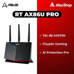 [AX5700] Thiết Bị Phát Wifi 6 Asus AX86 Pro Chuẩn Băng Thông AX5700