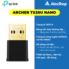 [AX1800] Thiết Bị Thu WiFi 6 TP-Link TX20U Nano, USB Wifi Nhỏ Gọn Băng Tần Kép AX1800