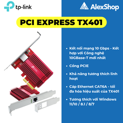 Card Mạng PCIE TP-Link TX401 Bộ Chuyển Đổi Mạng PCI Express 10 Gigabit