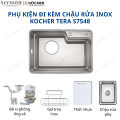Chậu rửa chén bát 1 hố inox 304 KOCHER TERA S7548 75cm - Chính hãng