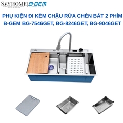 Bộ chậu rửa chén bát B-Gem BG-7546/8246/9046GET 2 phím, inox 304, 1 ngăn hiển thị nhiệt độ - Hàng chính hãng B-GEM