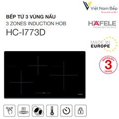 Bếp từ 3 vùng nấu HC-I773D - Hàng chính hãng HAFELE