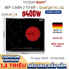 Bếp điện từ KAFF KF-S48QH PLUS 3 vùng nấu - Bảo hành chính hãng 7 năm