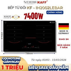 Bếp từ đôi KAFF KF-IH2002LEBAR - Bảo hành chính hãng 7 năm