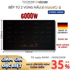 Bếp từ đôi Kocher X-Nano 8 - Bảo hành mặt kính 10 năm