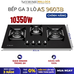 Bếp Ga MALLOCA AS 9603B 3 vùng nấu - Hàng chính hãng