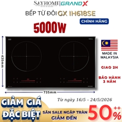 Bếp từ đôi GRANDX GX IH618SE Series 6 - Bảo hành chính hãng 3 năm